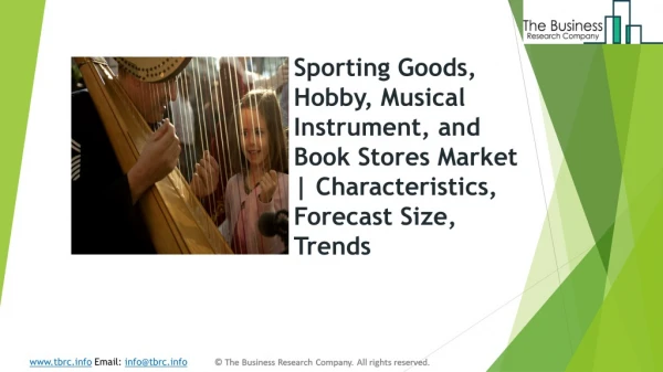 Global Sporting Goods, Hobby, Musical Instrument, And Book Stores market | Characteristics, Forecast Size, Trends