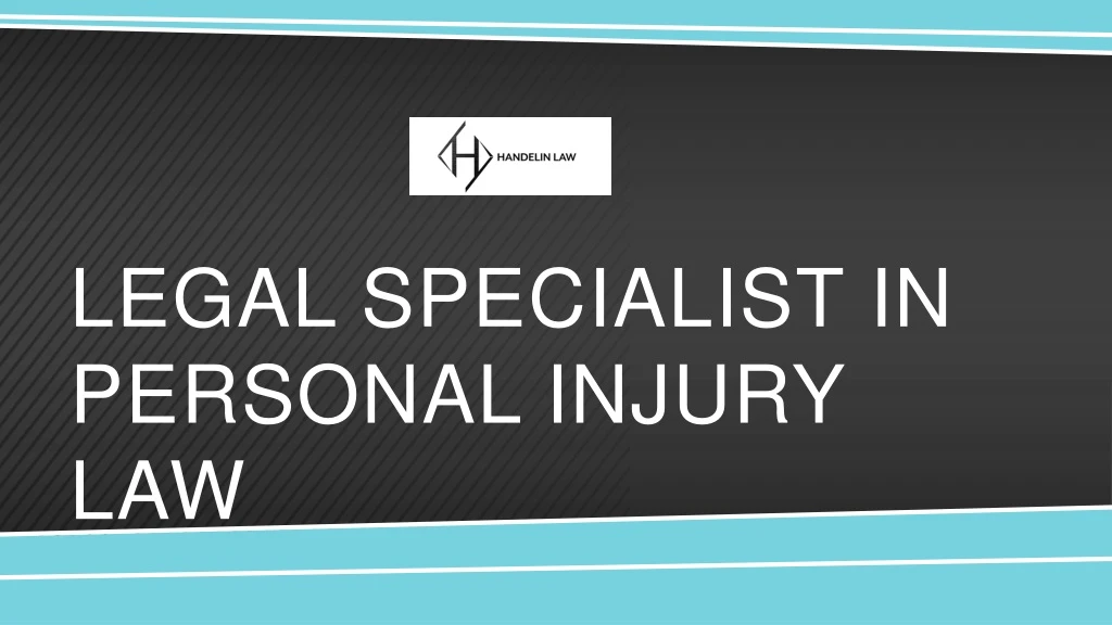 legal specialist in personal injury law