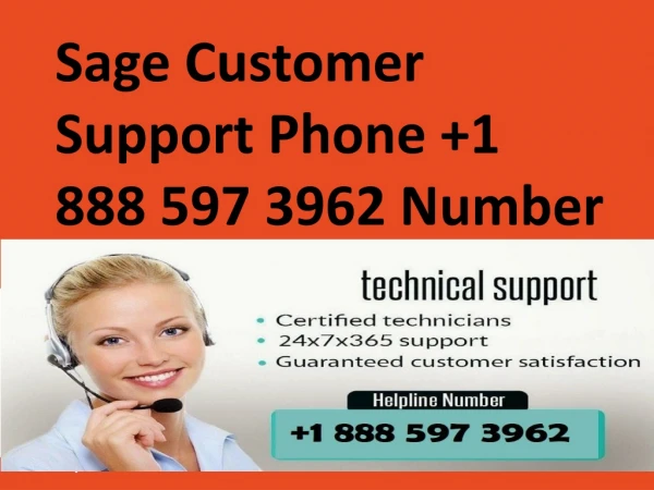 Sage Customer 24/7 Support Number 1 888 597 3962
