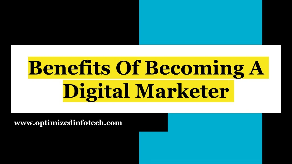 benefits of becoming a digital marketer