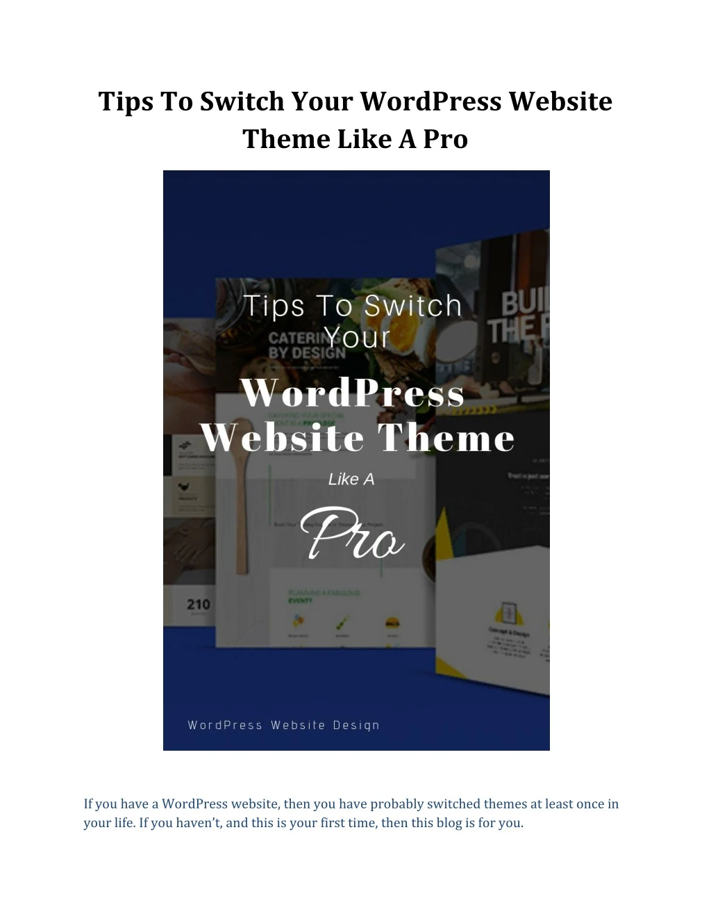 tips to switch your wordpress website theme like
