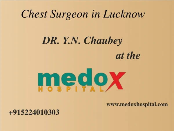 Best Chest Surgeon in Lucknow | Medox Hospital Lucknow