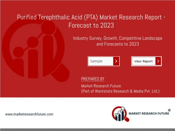 Purified Terephthalic Acid (PTA) Market 2019 | Forecast, Size, Growth, Opportunities, and Trends 2023