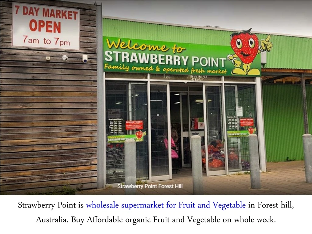 strawberry point is wholesale supermarket