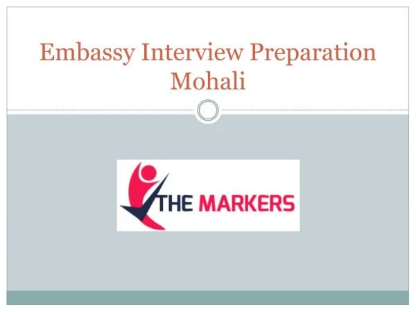 Embassy Interview Preparation Mohali