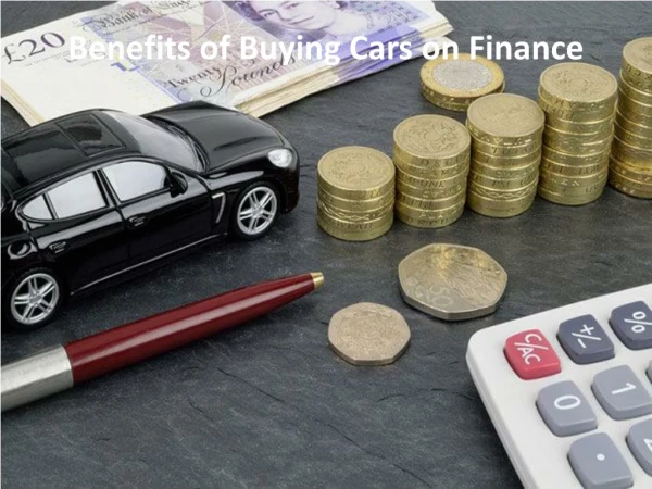 Benefits of Buying Cars on Finance