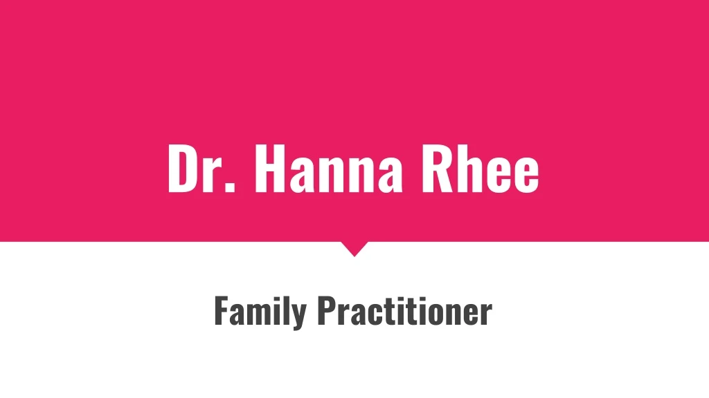 dr hanna rhee