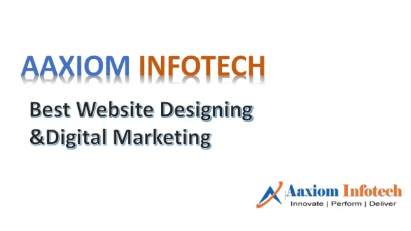 AAXIOM INFOTECH Web Designing And Digital Marketing Company