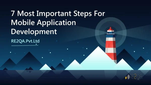 7 Most Important Steps For Mobile Application Development