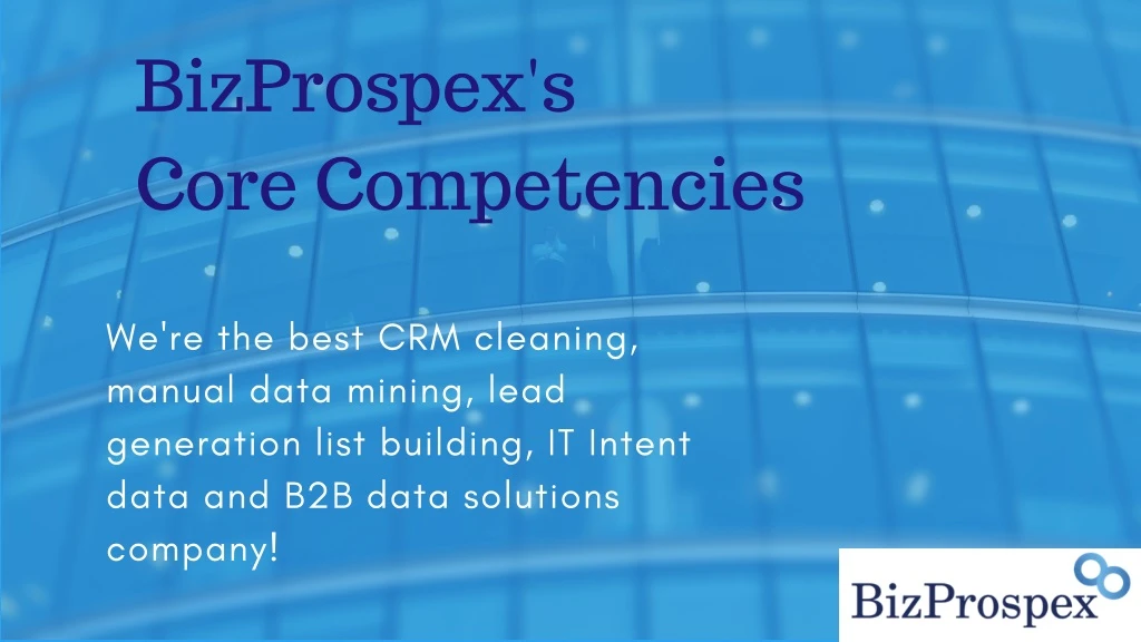 bizprospex s core competencies