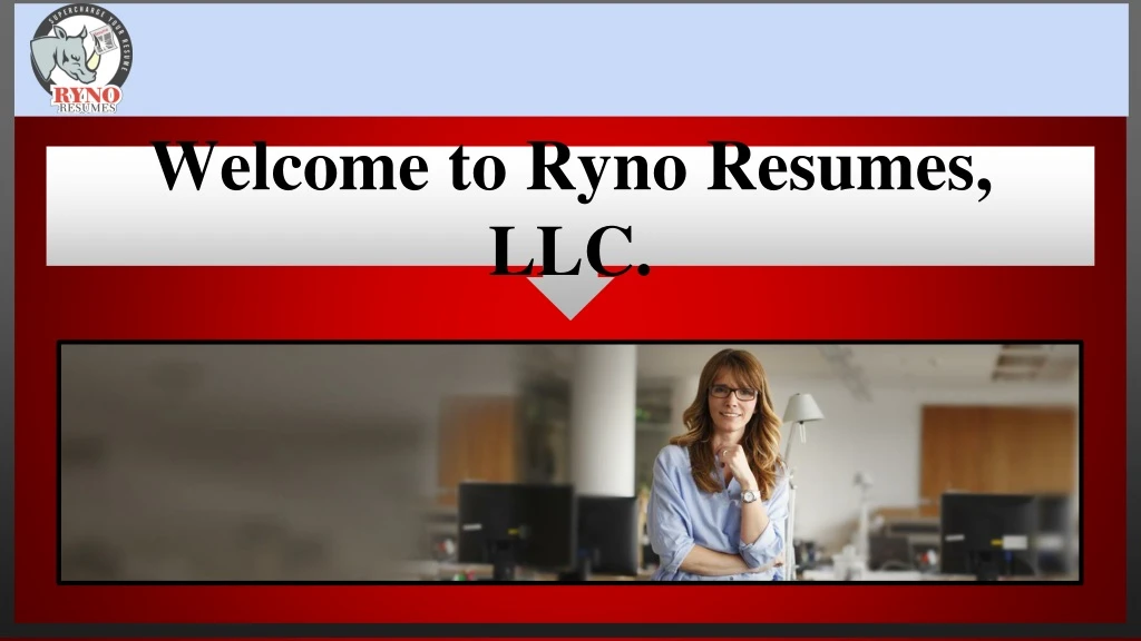 welcome to ryno resumes llc