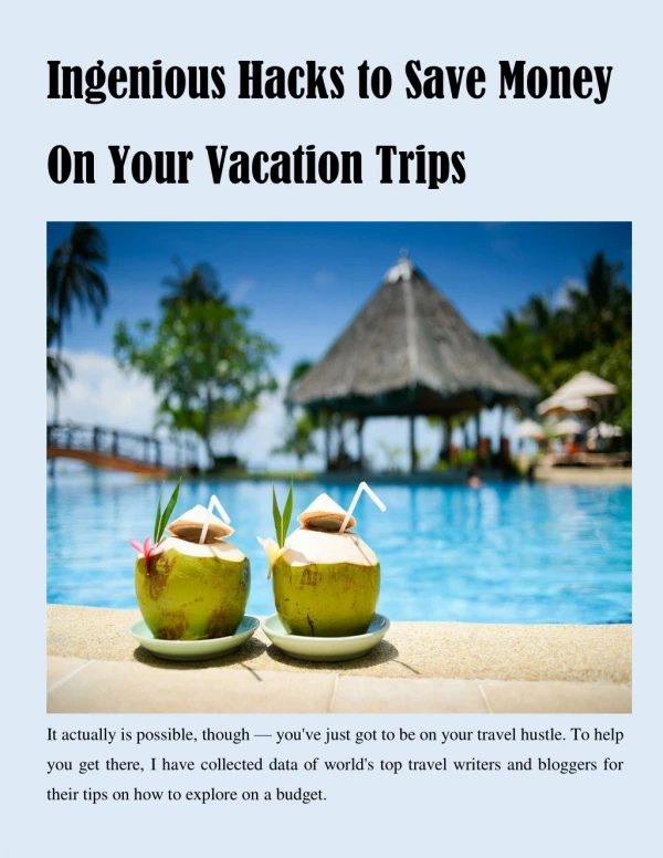 Ingenious Hacks to Save Money On Your Vacation Trips