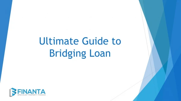 Ultimate Guide to Bridging loan