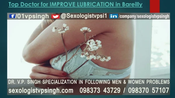 Top doctor for improve lubrication in bareilly