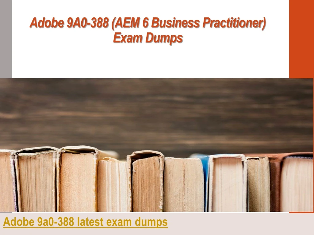 adobe 9a0 388 aem 6 business practitioner exam dumps