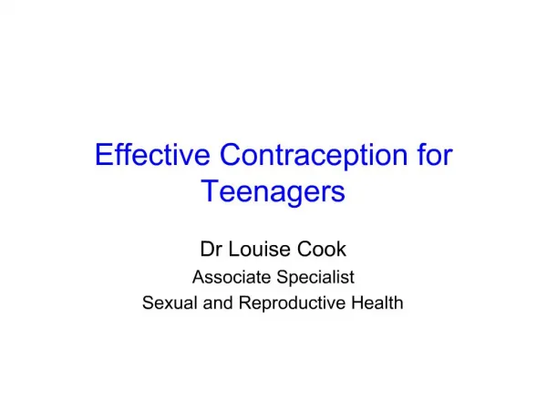 Effective Contraception for Teenagers
