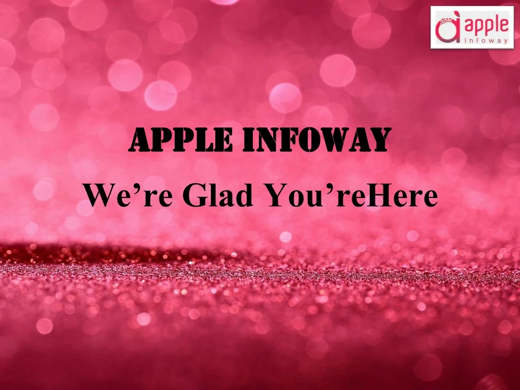 apple infoway we re glad you rehere