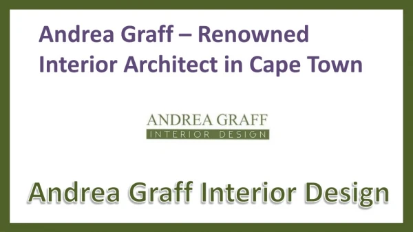 Andrea Graff – Renowned Interior Architect in Cape Town