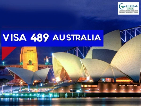 489 Visa Australia Consultants in India - Global Tree.