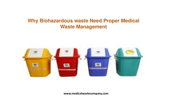 Why Biohazardous waste Need Proper Medical Waste Management