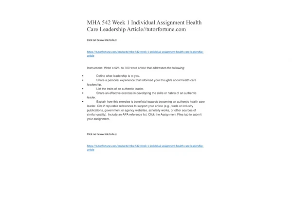 MHA 542 Week 1 Individual Assignment Health Care Leadership Article//tutorfortune.com