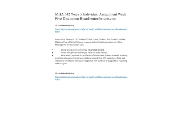 MHA 542 Week 5 Individual Assignment Week Five Discussion Board//tutorfortune.com