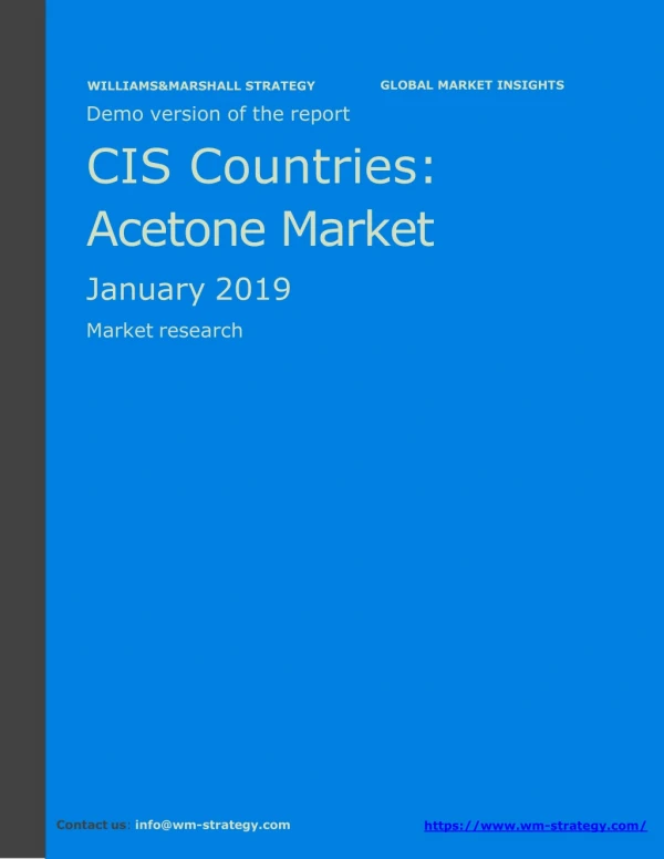 WMStrategy Demo CIS Countries Acetone Market January 2019
