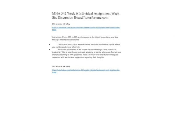 MHA 542 Week 6 Individual Assignment Week Six Discussion Board//tutorfortune.com