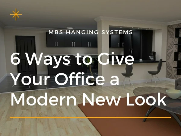 6 ways to give your office a modern look