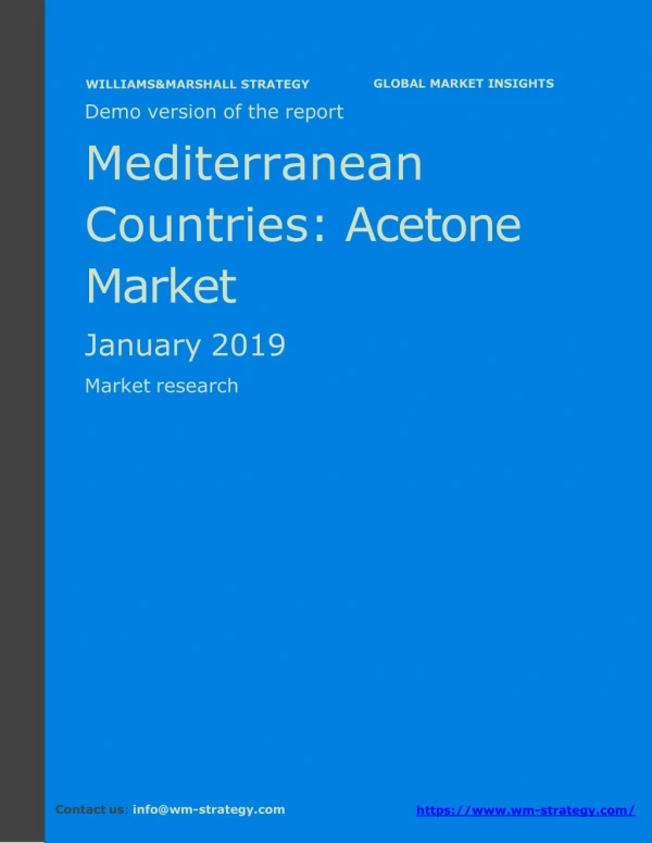 WMStrategy Demo Mediterranean Countries Acetone Market January 2019