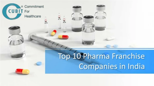 Top 10 Pharma Franchise Companies in India