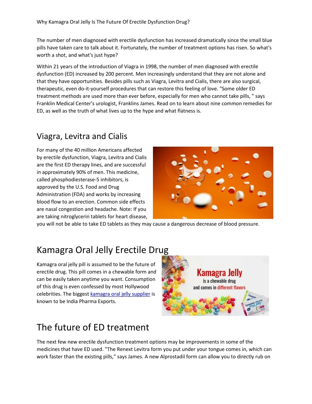 why kamagra oral jelly is the future of erectile