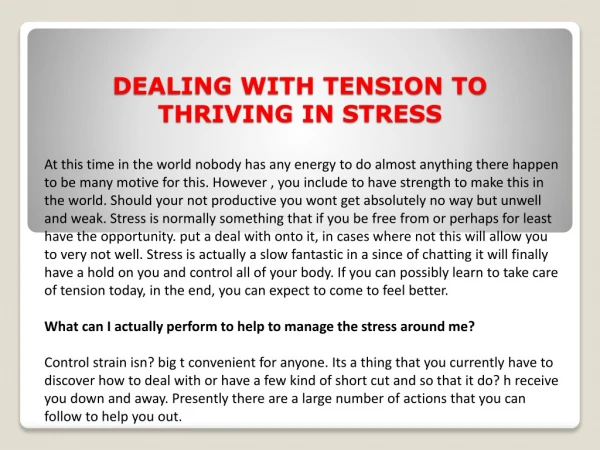 DEALING WITH TENSION TO THRIVING IN STRESS