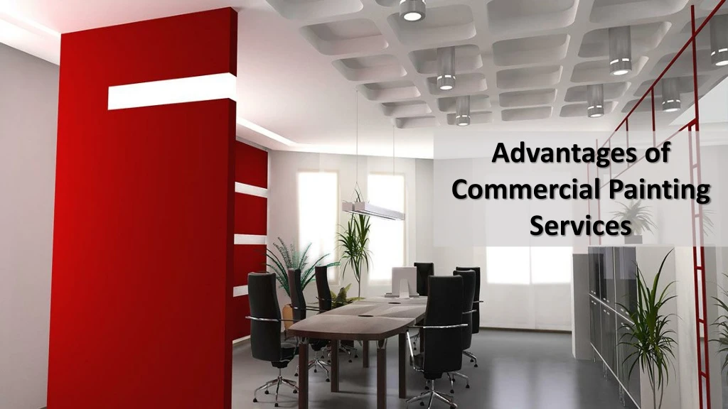advantages of commercial painting services