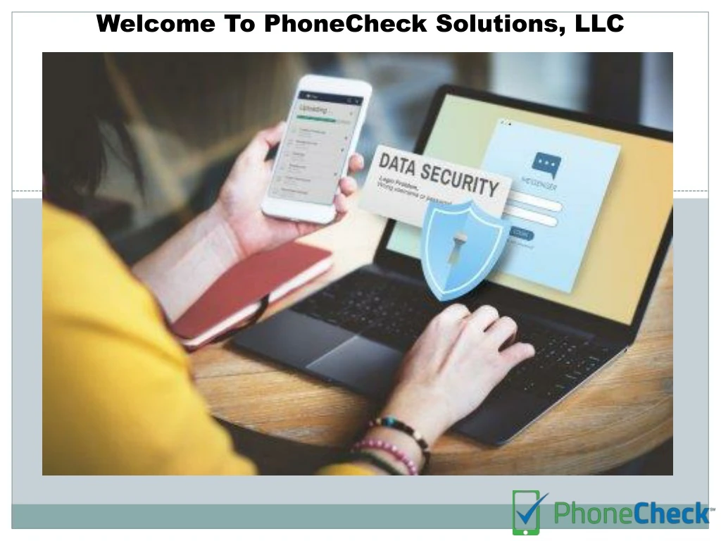 welcome to phonecheck solutions llc