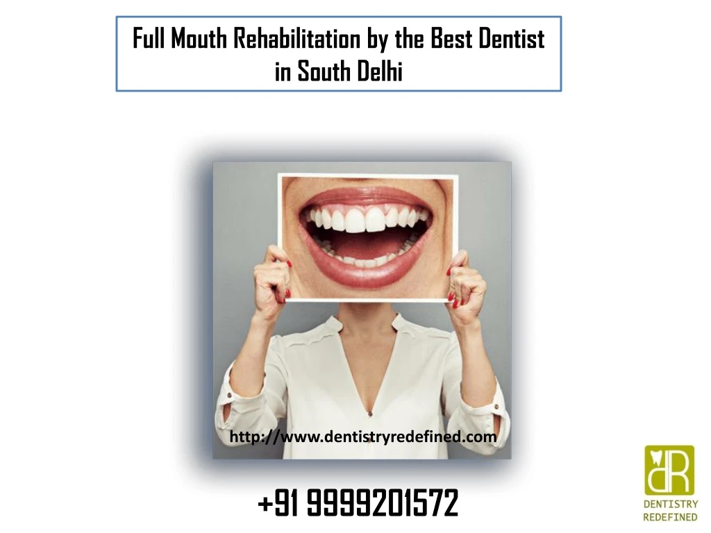 full mouth rehabilitation by the best dentist