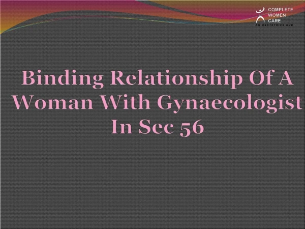 Gynaecologist In Sector 56 - Complete Woman Care