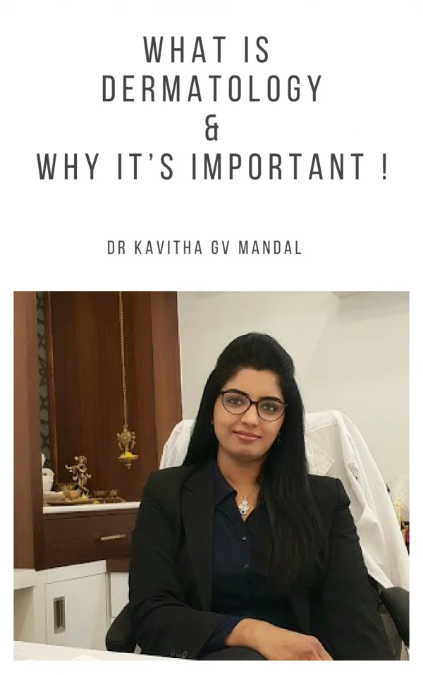 Best Dermatologist in Sarjapur Road, Dr Kavitha GV Mandal