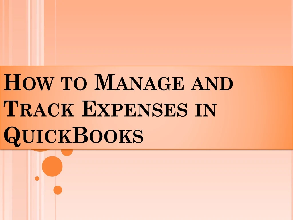 how to manage and track expenses in quickbooks