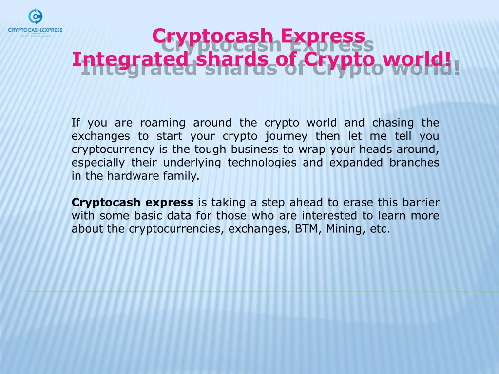 cryptocash express integrated shards of crypto