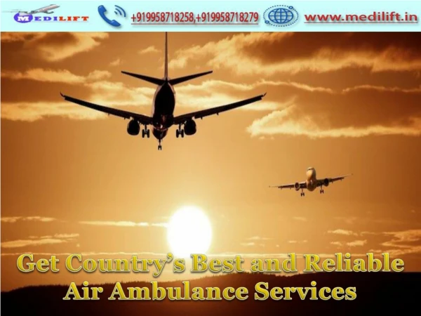 Get 24 Hours ICU Emergency Air Ambulance Services in Delhi