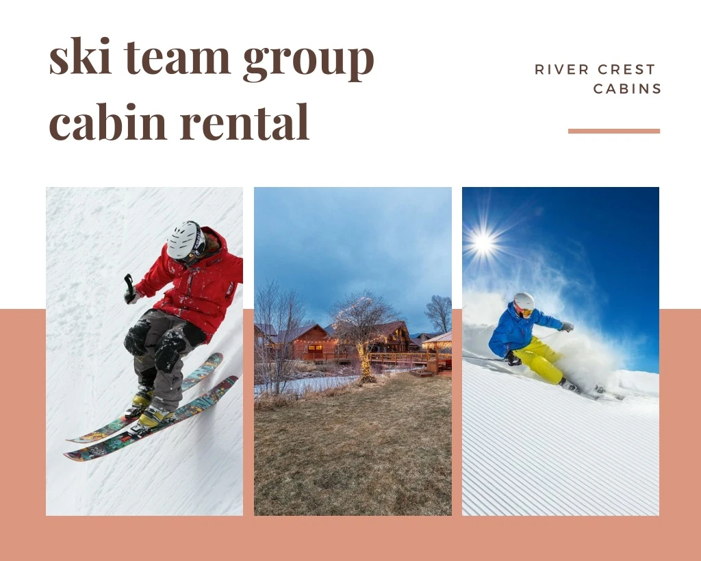 ski team group cabin rental