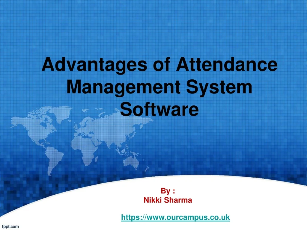 advantages of attendance management system software