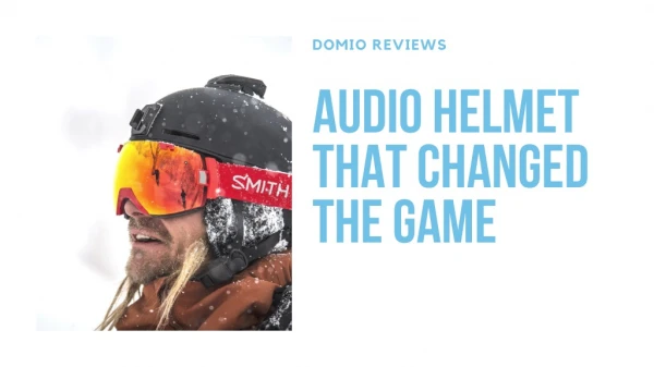 Domio Reviews - Audio Helmet That Changed the Game