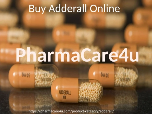 Buy Adderall Online Without Prescription at Best Price | PharmaCare4u