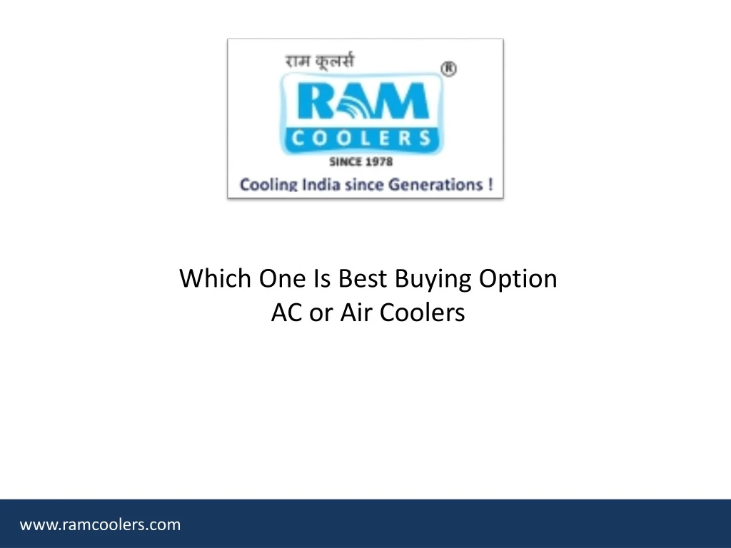 which one is best buying option ac or air coolers