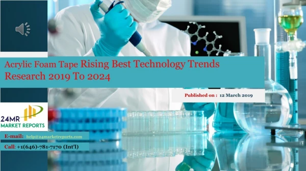 Acrylic Foam Tape Rising Best Technology Trends Research 2019 To 2024