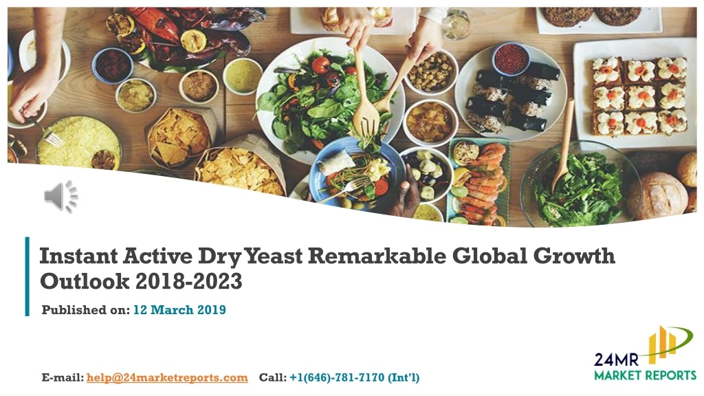 instant active dry yeast remarkable global growth outlook 2018 2023