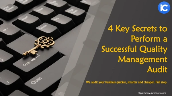 4 Key Secrets to Perform a Successful Quality Management Audit