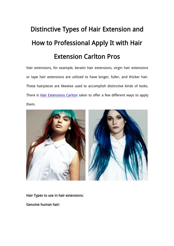 Distinctive Types of Hair Extension and How to Professional Apply It with Hair Extension Carlton Pros